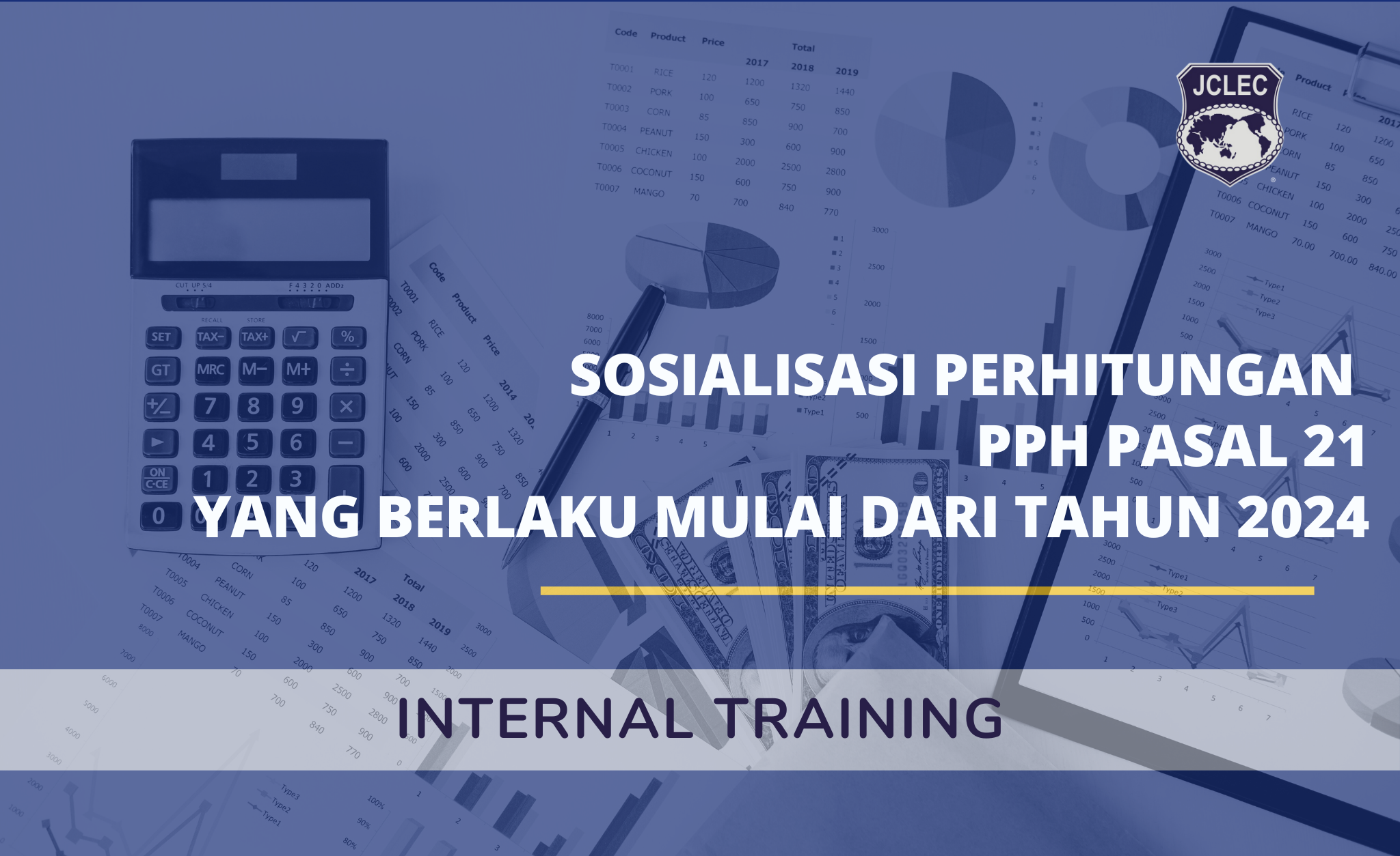 Sosialisasi Perhitungan PPh Pasal 21 yang Berlaku Mulai dari Tahun 2024
